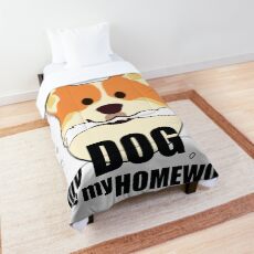 My Dog ate my Homework Comforter