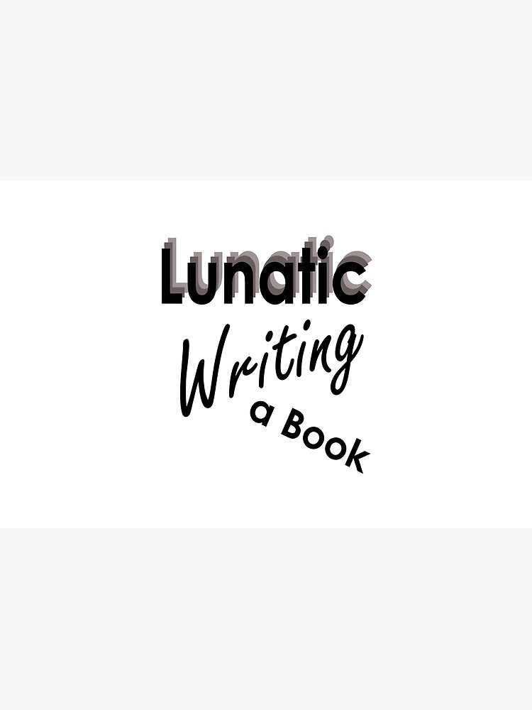 Lunatic Writing A Book - Stationery by embourne