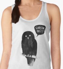 Shadow Am I? Women's Tank Top