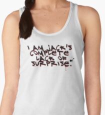 I Am Jack's Complete Lack Of Surprise Women's Tank Top