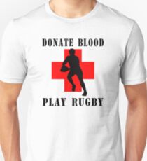 Rugby "Donate Blood Play Rugby" Unisex T-Shirt