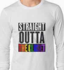 Straight Outta The Closet Long Sleeve T-Shirt