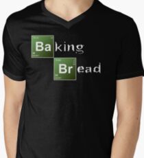 Baking Bread (Breaking Bad parody) - New Style! Men's V-Neck T-Shirt