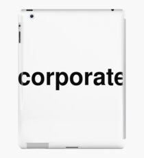 corporate iPad Case/Skin