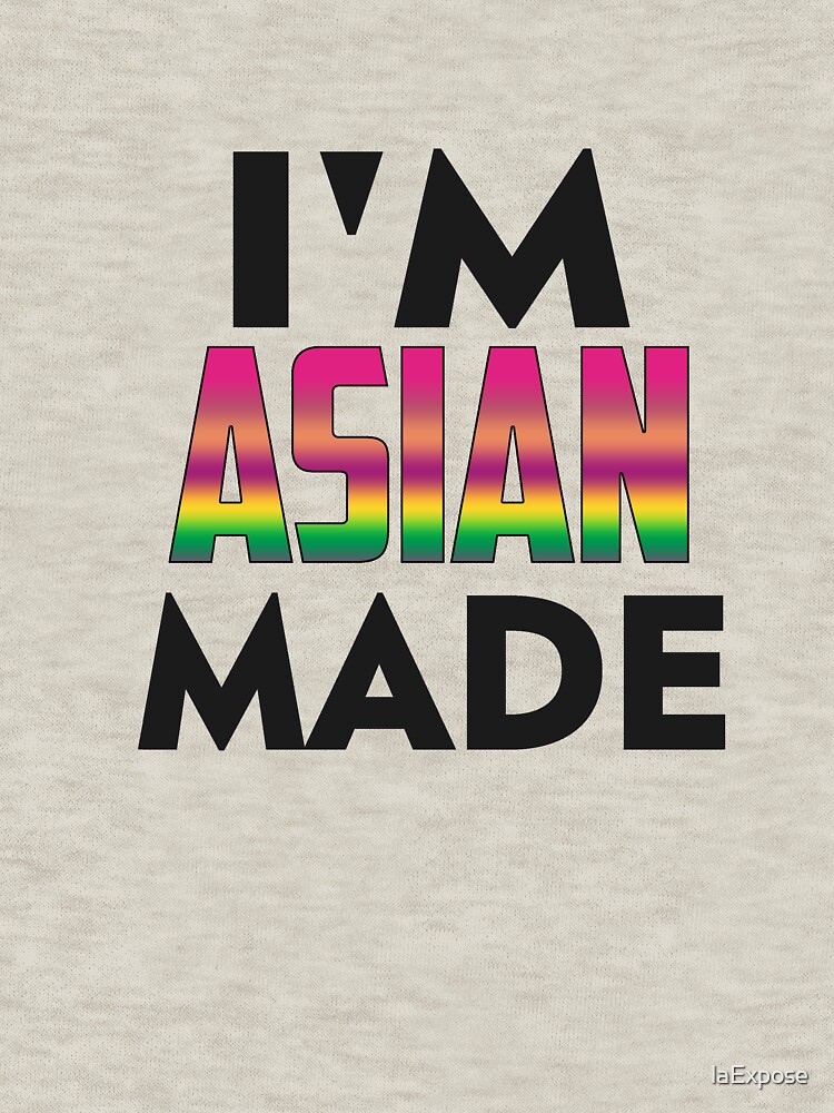 Asian Made by laExpose