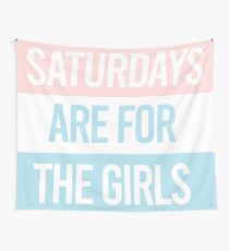 Pastel Saturdays are for the girls Tapestry