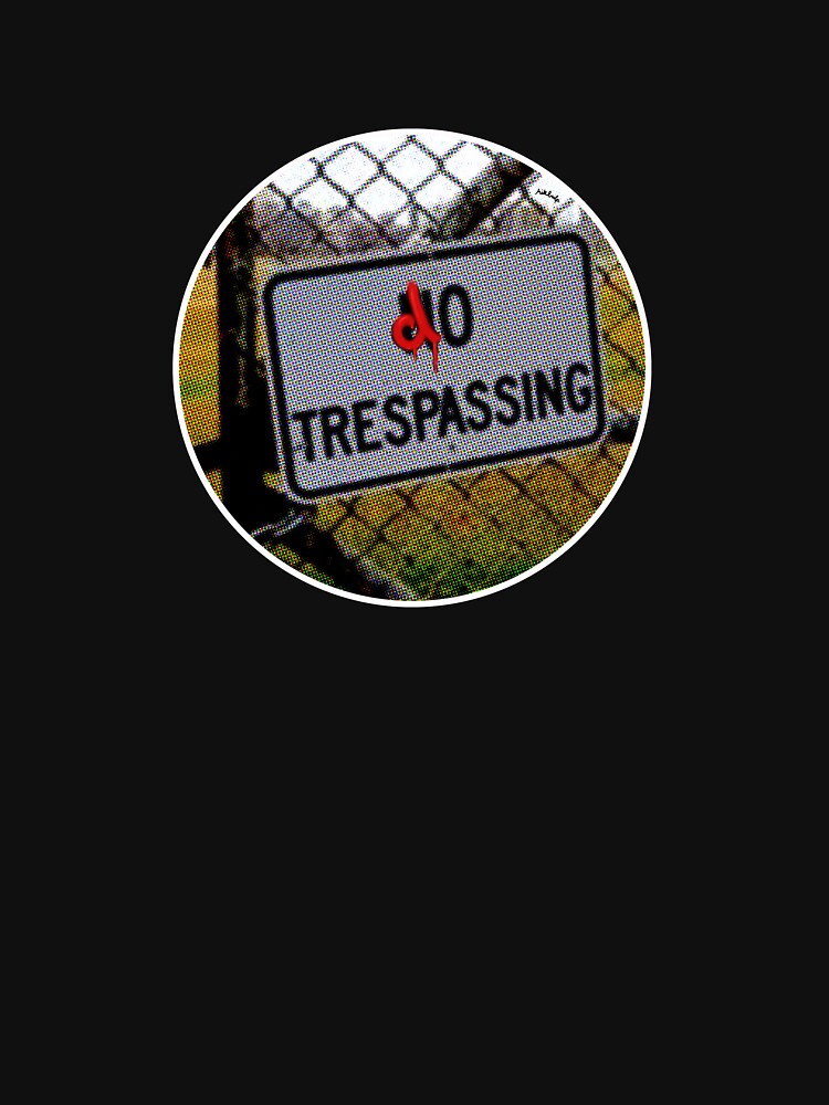 do trespassing by Mikbulp