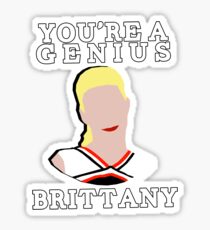 You're a genius, Britt. Sticker
