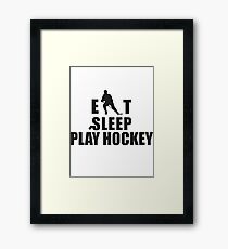 Eat Sleep Play Hockey Framed Print