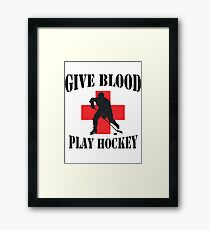 Give Blood Play Hockey Framed Print