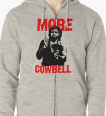 More Cowbell T-Shirt Zipped Hoodie