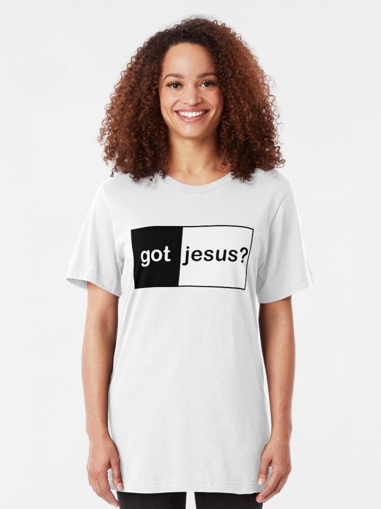 Christian Got Jesus T Shirt By T Shirtsts Redbubble