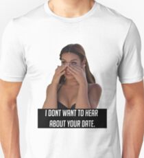 Your Date Unisex T-Shirt