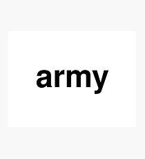 army Photographic Print