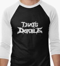 That's Doable Men's Baseball ¾ T-Shirt