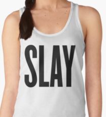 Slay Women's Tank Top