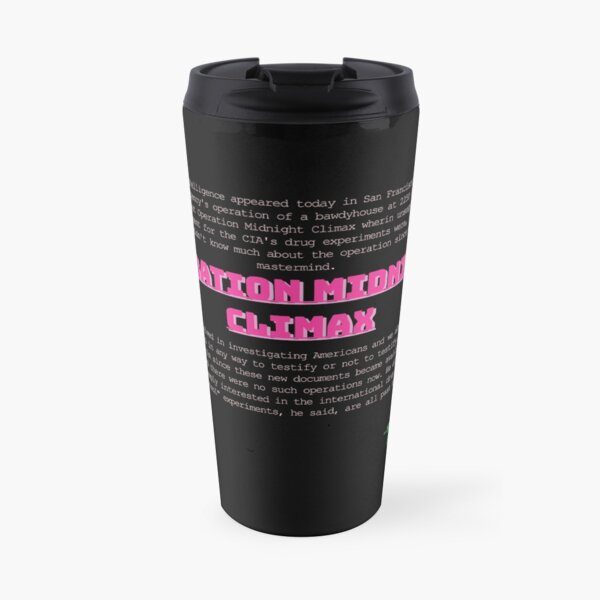 Operation Midnight Climax Travel Mug