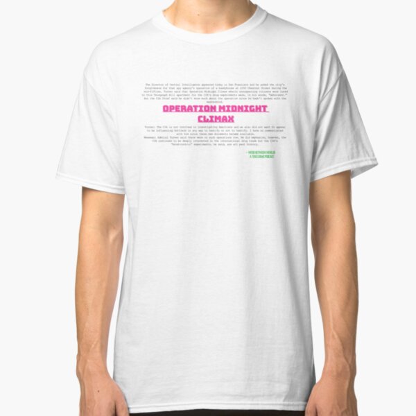 Operation Midnight Climax - Black Text Classic T-Shirt