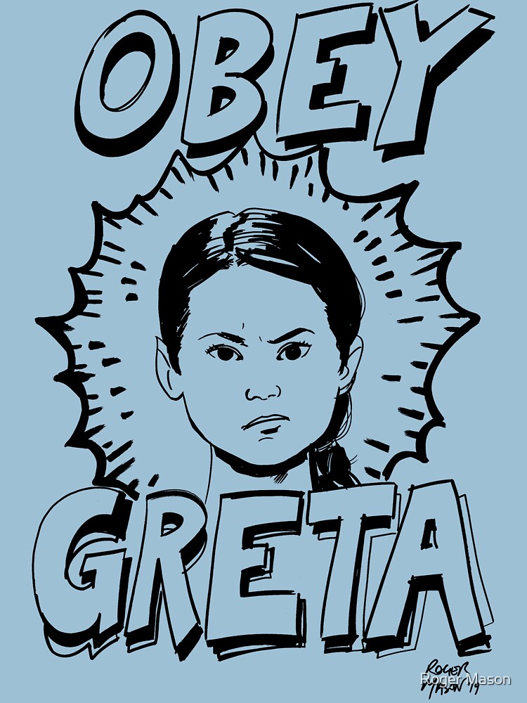 Greta Thunberg t-shirt by RogerMason