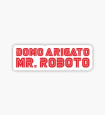 Mr. Roboto Sticker