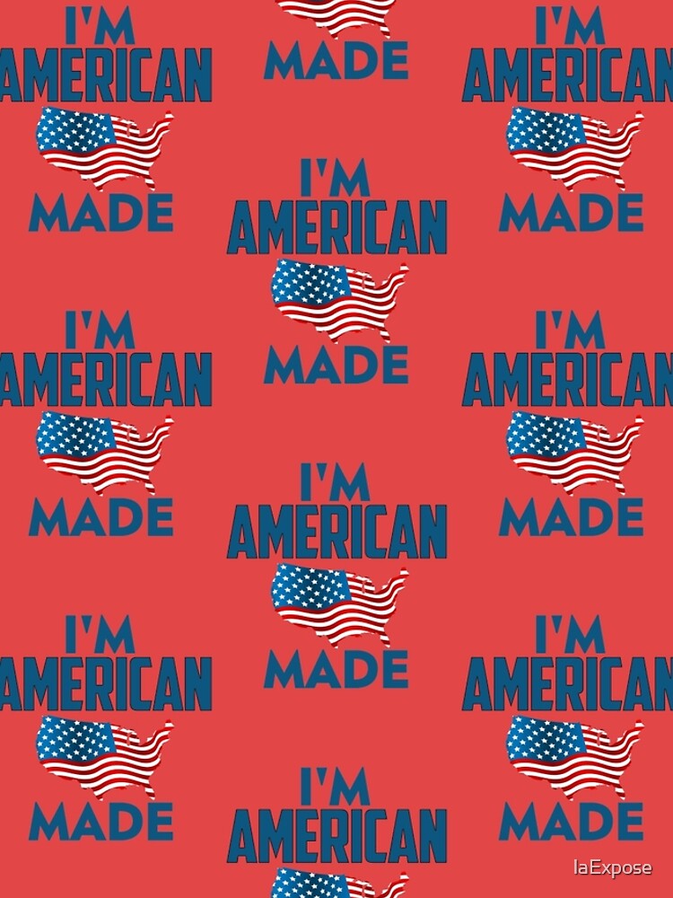 I Am American by laExpose