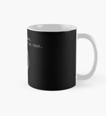I'm Sorry Dave - A Space Odyssey Classic Mug