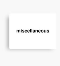 miscellaneous Canvas Print