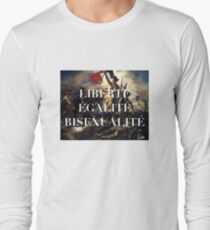 LIBERTE EGALITE BISEXUALITE Long Sleeve T-Shirt