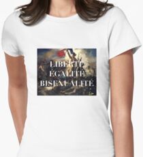 LIBERTE EGALITE BISEXUALITE Fitted T-Shirt