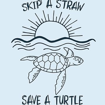 Ban Plastic Straws Skip a Straw Save a Turtle Magnet 