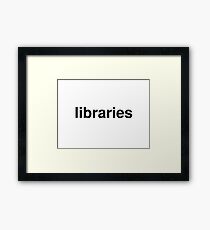 libraries Framed Print
