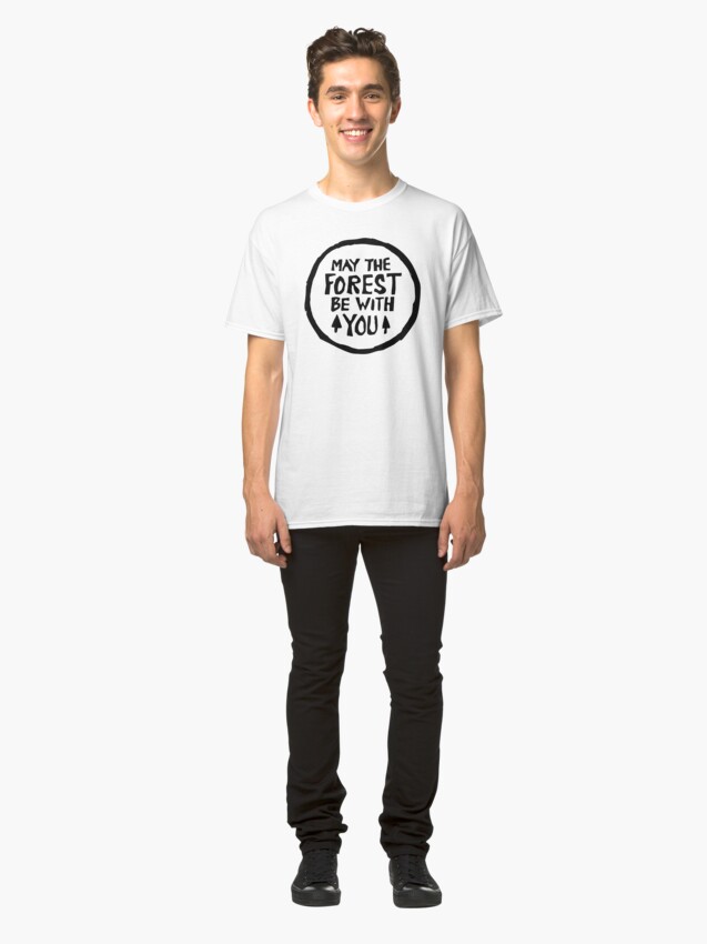 Alternate view of May the forest be with you Classic T-Shirt