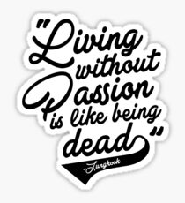 "Living without Passion is like being Dead" -Jungkook,BTS Sticker