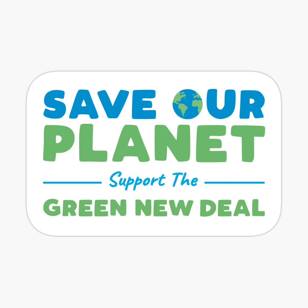 Climate Change - Support the Green New Deal Sticker