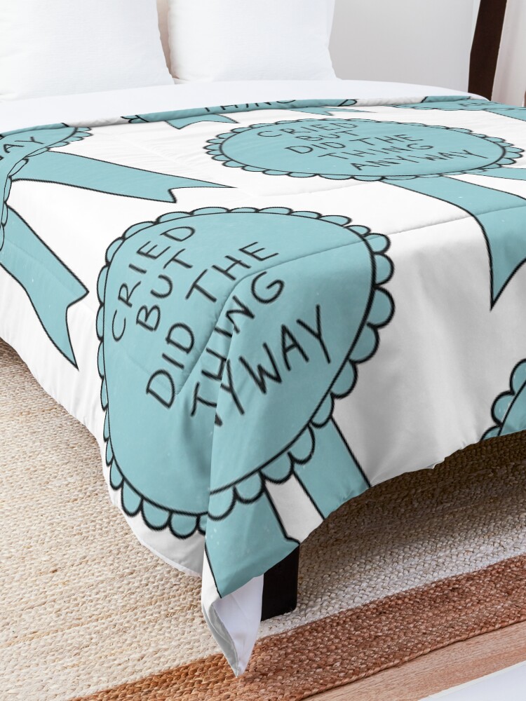 Alternate view of Did The Thing Anyway Comforter