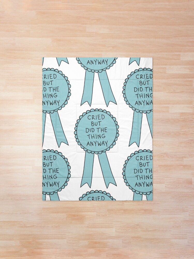 Alternate view of Did The Thing Anyway Comforter