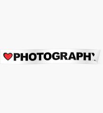 Love Photography Poster