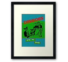 "Dingoes Ate My Baby" Posters by DarthWillow | Redbubble