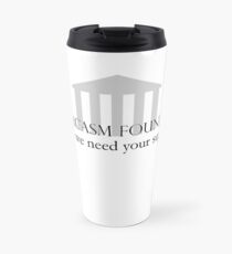 The Sarcasm Foundation Travel Mug