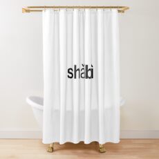 傻逼 (Sha bi) Silly Dumb Idiot - Chinese Term of Endearment Shower Curtain