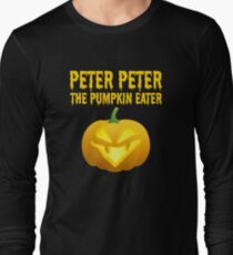 Peter Peter Pumpkin Eater Costume Long Sleeve T-Shirt