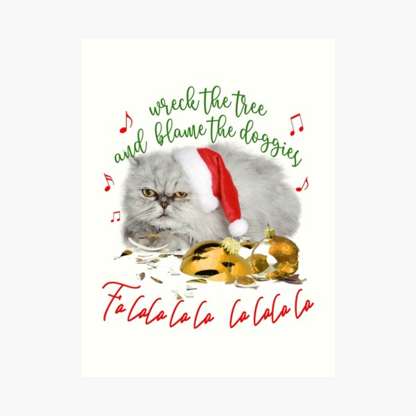 Funny Christmas Cat Falalalala Art Print