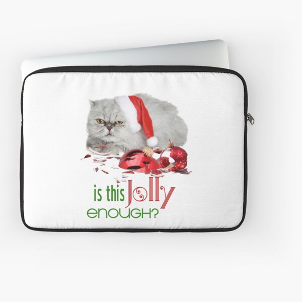 Funny Christmas Cat Jolly Enough Laptop Sleeve
