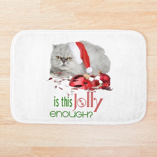 Funny Christmas Cat Jolly Enough Bath Mat