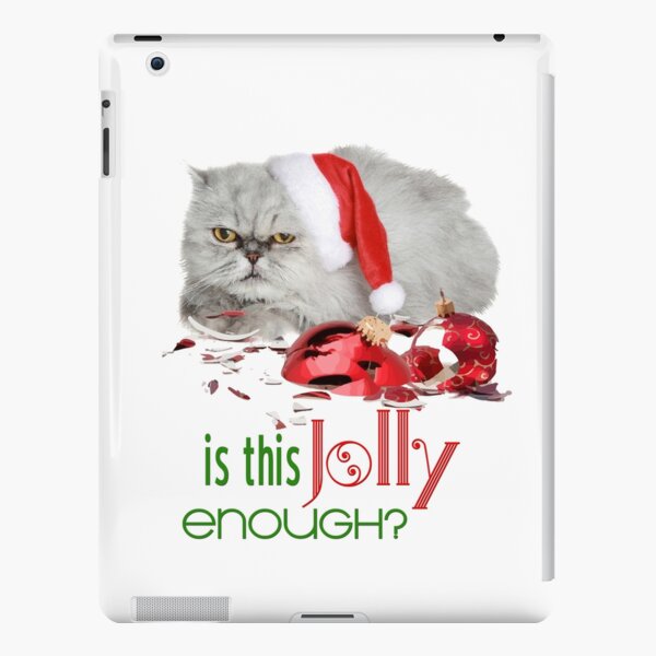 Funny Christmas Cat Jolly Enough iPad Snap Case