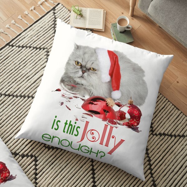 Funny Christmas Cat Jolly Enough Floor Pillow