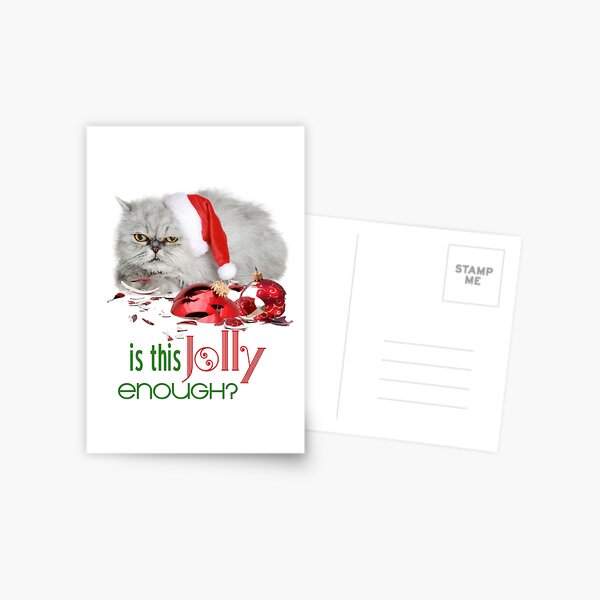 Funny Christmas Cat Jolly Enough Postcard