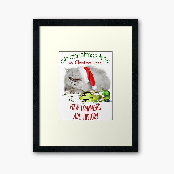 Funny Christmas Cat Oh Christmas Tree Framed Art Print