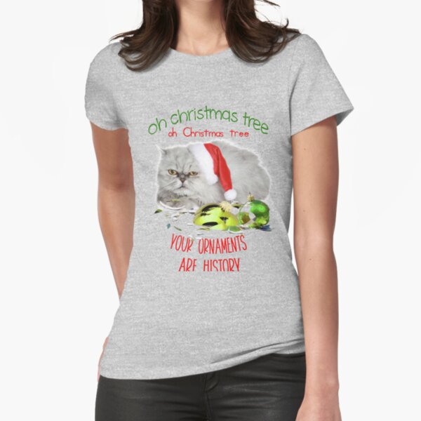 Funny Christmas Cat Oh Christmas Tree Fitted T-Shirt