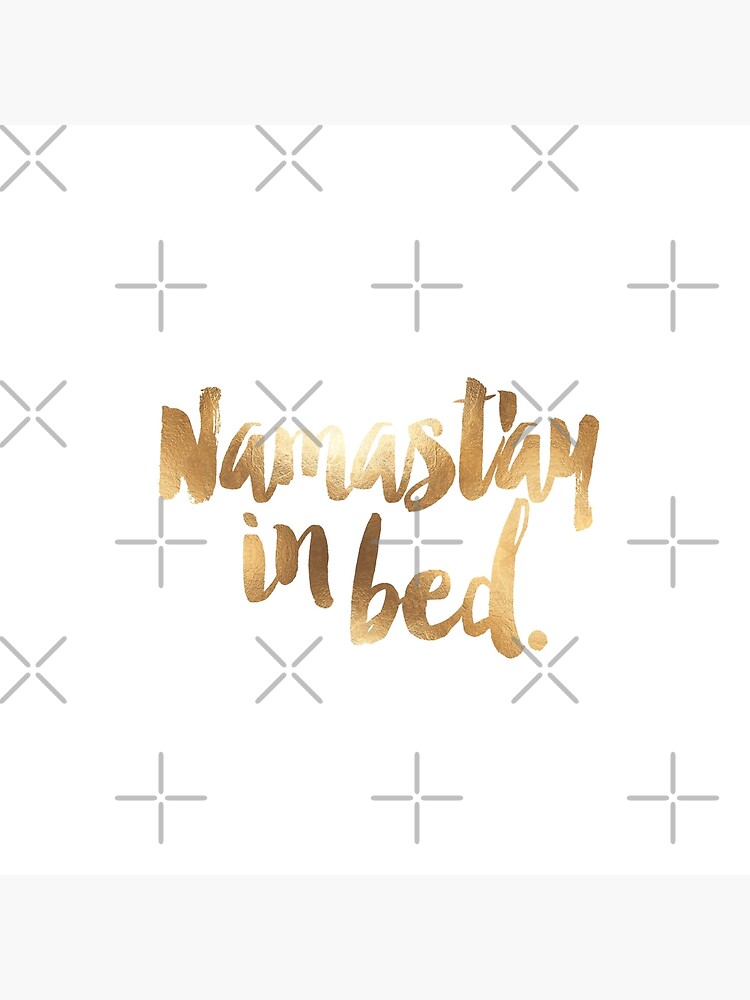 Namastay In Bed Gold & White by hopealittle